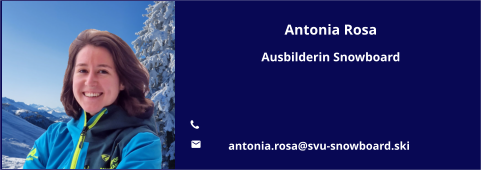Antonia Rosa Ausbilderin Snowboard   	 	antonia.rosa@svu-snowboard.ski