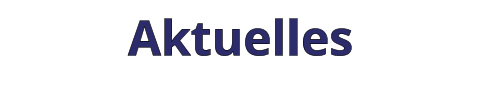 Aktuelles